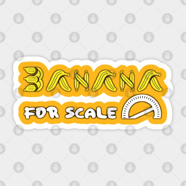 Bananamorphosis: Banana for Scale Sticker by EcoEdge